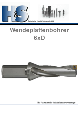 Wendeplattenbohrer 6xD