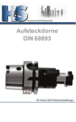 DIN 69893 Steilkegelaufnahmen Aufsteckdorne