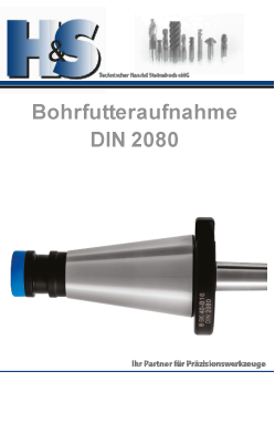 DIN 2080 Steilkegelaufnahmen Bohrfutteraufnahme