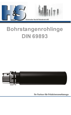 DIN 69893 Steilkegelaufnahmen Bohrstangenrohlinge