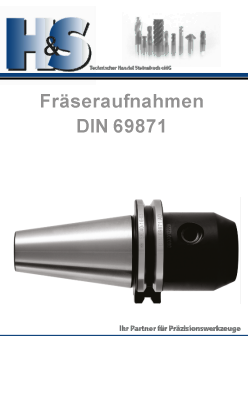 DIN 69871 Steilkegelaufnahmen Fräseraufnahmen