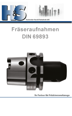 DIN 69893 Steilkegelaufnahmen Fräseraufnahmen